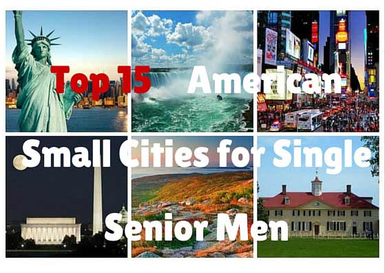 Top 15 American Small Cities for Single Senior men
